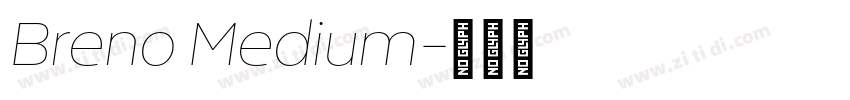 Breno Medium字体转换
